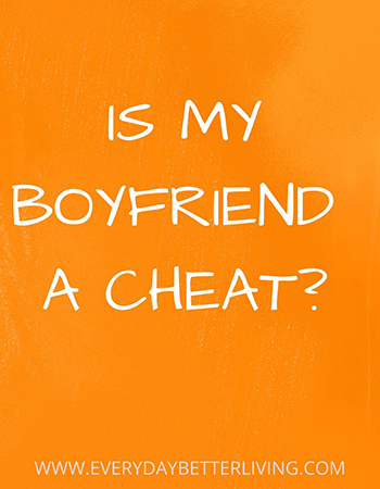 is my boyfriend a cheat
